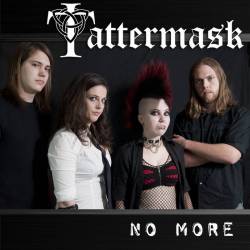 Tattermask : No More